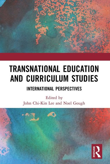 bokomslag Transnational Education and Curriculum Studies