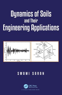 bokomslag Dynamics of Soils and Their Engineering Applications