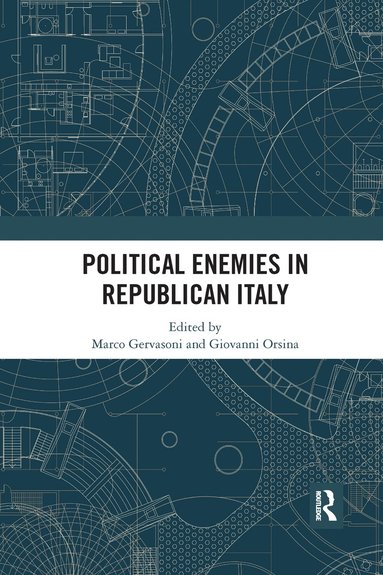 bokomslag Political Enemies in Republican Italy