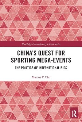 China's Quest for Sporting Mega-Events 1