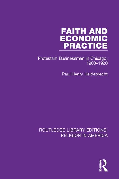 bokomslag Faith and Economic Practice