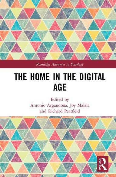 Antonio Argandoña, Joy Malala, Richard Peatfield - Home in the Digital Age, Häftad