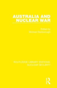 bokomslag Australia and Nuclear War