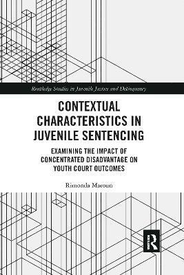 Contextual Characteristics in Juvenile Sentencing 1