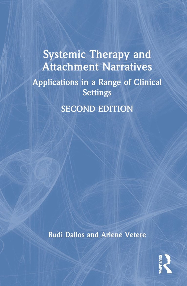 Systemic Therapy and Attachment Narratives 1