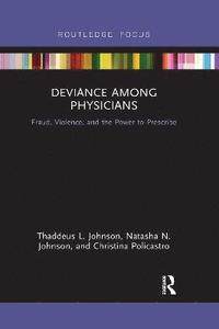 bokomslag Deviance Among Physicians