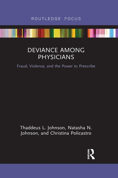 bokomslag Deviance Among Physicians