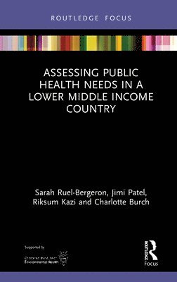 Assessing Public Health Needs in a Lower Middle Income Country 1
