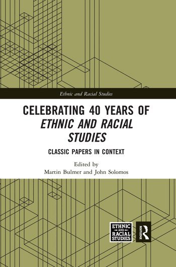 Martin Bulmer, John Solomos - Celebrating 40 Years of Ethnic and Racial Studies, Häftad
