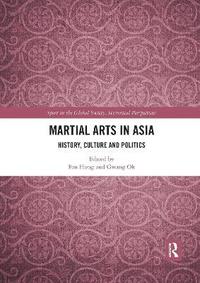 bokomslag Martial Arts in Asia