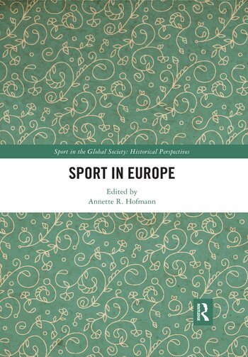 Annette Hofmann - Sport in Europe, Häftad