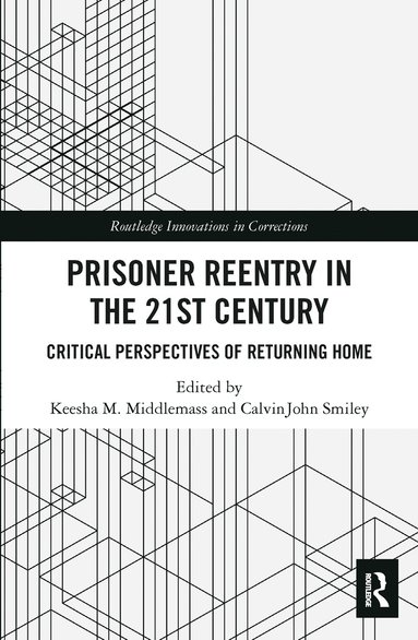 bokomslag Prisoner Reentry in the 21st Century