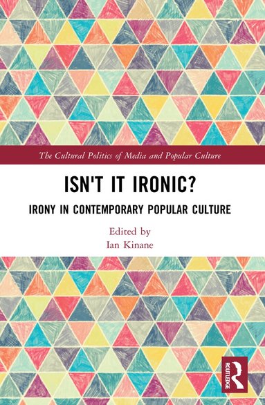 Ian Kinane - Isn't it Ironic?, Häftad