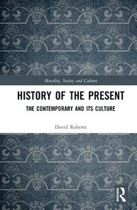 bokomslag History of the Present