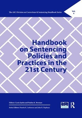 Handbook on Sentencing Policies and Practices in the 21st Century 1