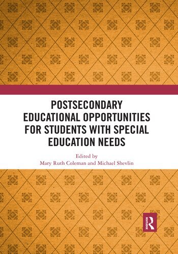 Mary Ruth Coleman, Michael Shevlin - Postsecondary Educational Opportunities for Students with Special Education Needs, Häftad