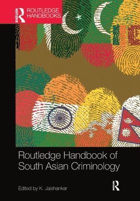 Routledge Handbook of South Asian Criminology 1