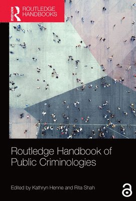 Routledge Handbook of Public Criminologies 1