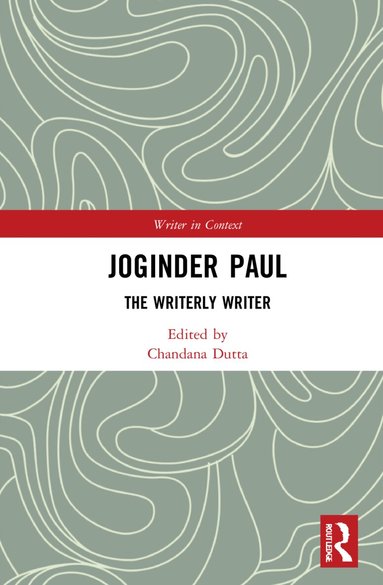 Chandana Dutta - Joginder Paul, Inbunden