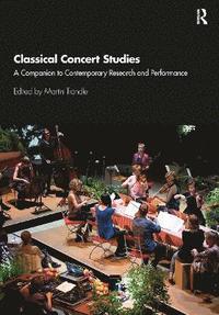 bokomslag Classical Concert Studies