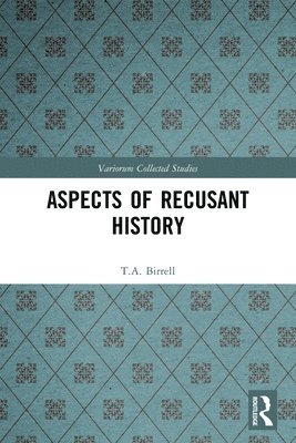 Aspects of Recusant History 1