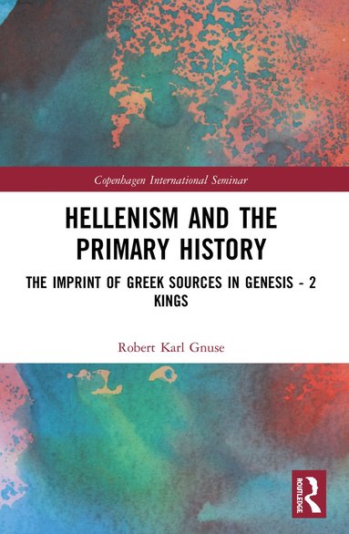 bokomslag Hellenism and the Primary History