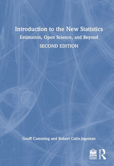Geoff Cumming, Robert Calin-Jageman - Introduction to the New Statistics, Inbunden