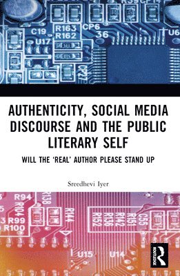 Authenticity and the Public Literary Self 1