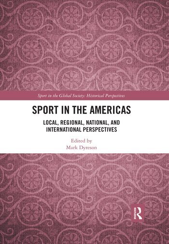 Mark Dyreson - Sport in the Americas, Häftad