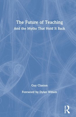 The Future of Teaching 1