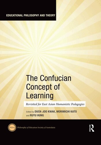 Duck-Joo Kwak, Morimichi Kato, Ruyu Hung - Confucian Concept of Learning, Häftad