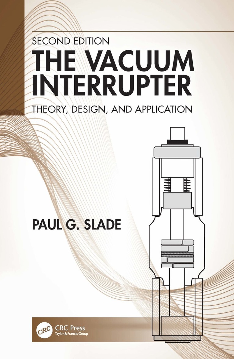 Paul G. Slade - Vacuum Interrupter, Häftad