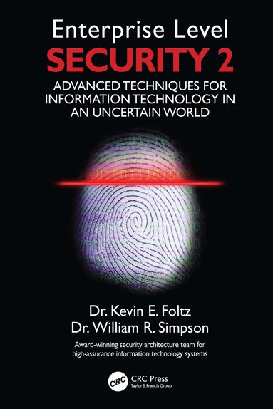 Kevin E. Foltz, William R. Simpson, Institute for Defense Analyses - Enterprise Level Security 2, Inbunden
