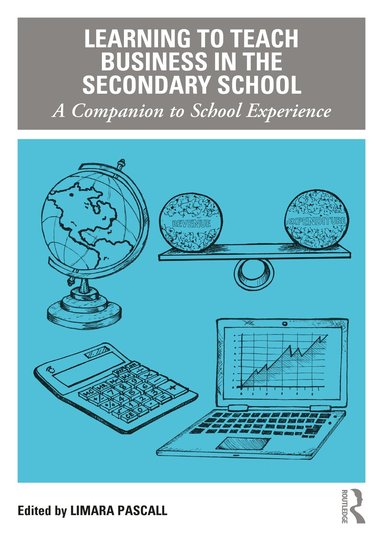 Limara Pascall - Learning to Teach Business in the Secondary School, Häftad