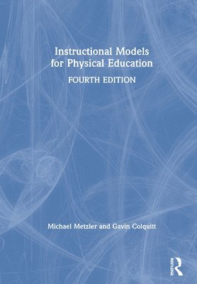 bokomslag Instructional Models for Physical Education