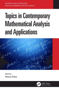 bokomslag Topics in Contemporary Mathematical Analysis and Applications