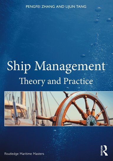Pengfei Zhang, Lijun Tang - Ship Management, Häftad