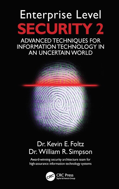 Kevin E. Foltz, William R. Simpson, Institute for Defense Analyses - Enterprise Level Security 2, Häftad