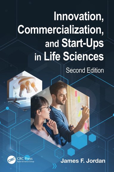 bokomslag Innovation, Commercialization, and Start-Ups in Life Sciences