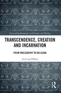 bokomslag Transcendence, Creation and Incarnation