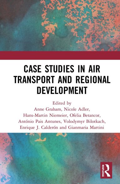 bokomslag Air Transport and Regional Development Case Studies