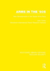 bokomslag Arms in the '80s