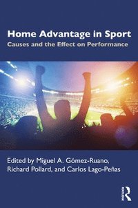 bokomslag Home Advantage in Sport