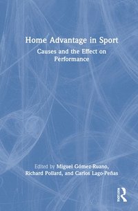 bokomslag Home Advantage in Sport