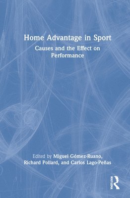 Home Advantage in Sport 1