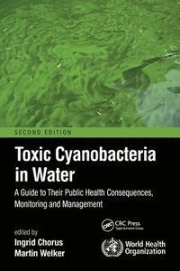 bokomslag Toxic Cyanobacteria in Water