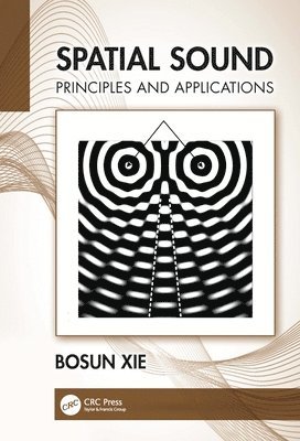 Bosun Xie, Bosun (South China University of Technology) Xie - Spatial Sound, Inbunden
