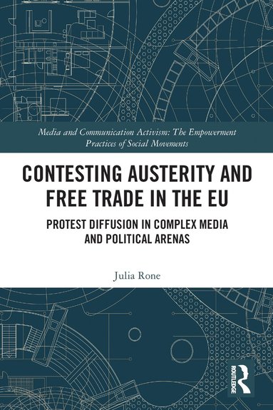 bokomslag Contesting Austerity and Free Trade in the EU