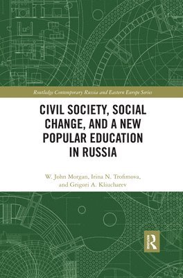 bokomslag Civil Society, Social Change, and a New Popular Education in Russia