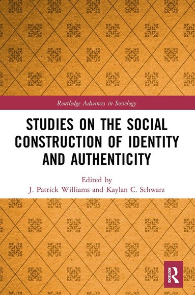 bokomslag Studies on the Social Construction of Identity and Authenticity